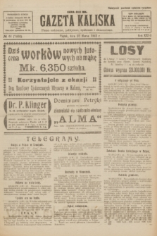 Gazeta Kaliska : pismo codzienne, polityczne, społeczne i ekonomiczne. R.31, № 66 (23 marca 1923) = nr 7402