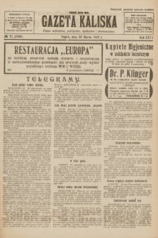 Gazeta Kaliska : pismo codzienne, polityczne, społeczne i ekonomiczne. R.31, № 72 (30 marca 1923) = nr 7408