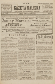 Gazeta Kaliska : pismo codzienne, polityczne, społeczne i ekonomiczne. R.31, № 87 (19 kwietnia 1923) = nr 7422