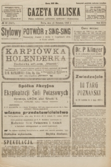 Gazeta Kaliska : pismo codzienne, polityczne, społeczne i ekonomiczne. R.31, № 92 (25 kwietnia 1923) = nr 7427