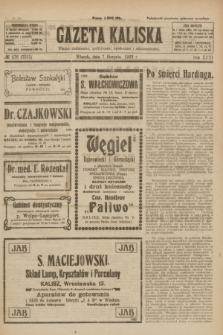 Gazeta Kaliska : pismo codzienne, polityczne, społeczne i ekonomiczne. R.31, № 176 (7 sierpnia 1923) = nr 7511
