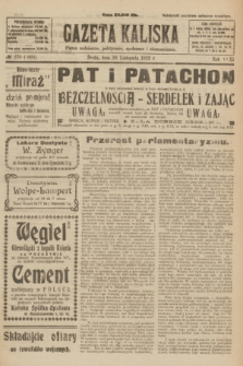 Gazeta Kaliska : pismo codzienne, polityczne, społeczne i ekonomiczne. R.31, № 270 (28 listopada 1923) = nr 7605