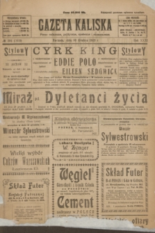 Gazeta Kaliska : pismo codzienne, polityczne, społeczne i ekonomiczne. R.31, № 294 (30 grudnia 1923) = nr 7629