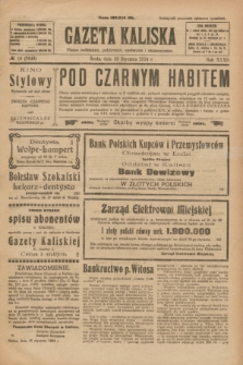 Gazeta Kaliska : pismo codzienne, polityczne, społeczne i ekonomiczne. R.32, № 19 (23 stycznia 1924) = nr 7648