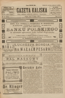 Gazeta Kaliska : pismo codzienne, polityczne, społeczne i ekonomiczne. R.32, № 32 (8 lutego 1924) = nr 7661