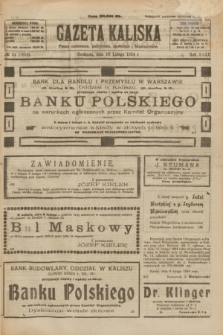 Gazeta Kaliska : pismo codzienne, polityczne, społeczne i ekonomiczne. R.32, № 34 (10 lutego 1924) = nr 7663
