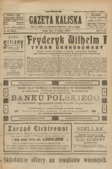 Gazeta Kaliska : pismo codzienne, polityczne, społeczne i ekonomiczne. R.32, № 36 (13 lutego 1924) = nr 7665