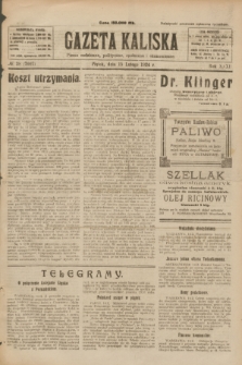 Gazeta Kaliska : pismo codzienne, polityczne, społeczne i ekonomiczne. R.32, № 38 (15 lutego 1924) = nr 7667