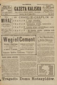 Gazeta Kaliska : pismo codzienne, polityczne, społeczne i ekonomiczne. R.32, № 43 (21 lutego 1924) = nr 7672