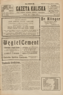 Gazeta Kaliska : pismo codzienne, polityczne, społeczne i ekonomiczne. R.32, № 59 (11 marca 1924) = nr 7688