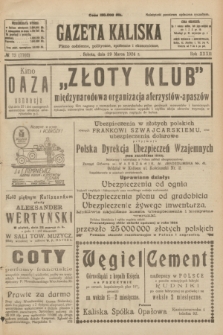 Gazeta Kaliska : pismo codzienne, polityczne, społeczne i ekonomiczne. R.32, № 73 (29 marca 1924) = nr 7702