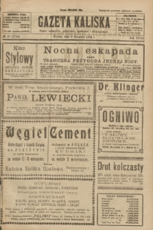 Gazeta Kaliska : pismo codzienne, polityczne, społeczne i ekonomiczne. R.32, № 81 (8 kwietnia 1924) = nr 7710