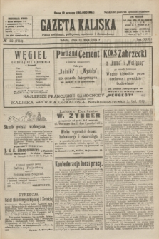Gazeta Kaliska : pismo codzienne, polityczne, społeczne i ekonomiczne. R.32, № 122 (31 maja 1924) = nr 7752