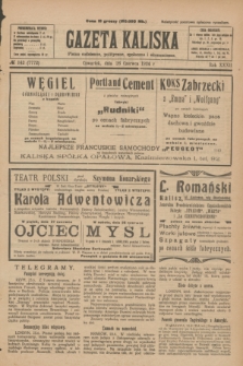 Gazeta Kaliska : pismo codzienne, polityczne, społeczne i ekonomiczne. R.32, № 142 (26 czerwca 1924) = nr 7772