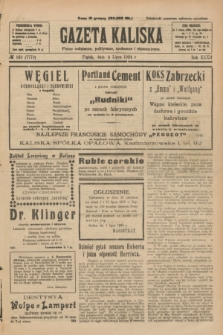 Gazeta Kaliska : pismo codzienne, polityczne, społeczne i ekonomiczne. R.32, № 149 (4 lipca 1924) = nr 7779