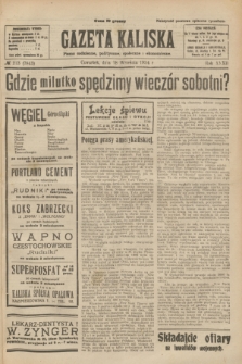 Gazeta Kaliska : pismo codzienne, polityczne, społeczne i ekonomiczne. R.32, № 213 (18 września 1924) = nr 7843