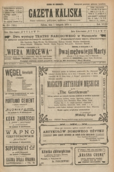 Gazeta Kaliska : pismo codzienne, polityczne, społeczne i ekonomiczne. R.32, nr 251 (1 listopada 1924) = nr 7881