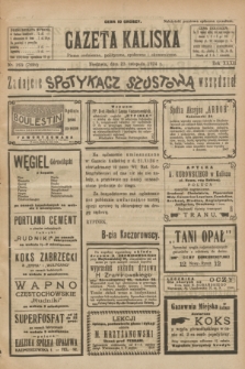 Gazeta Kaliska : pismo codzienne, polityczne, społeczne i ekonomiczne. R.32, nr 269 (23 listopada 1924) = nr 7899