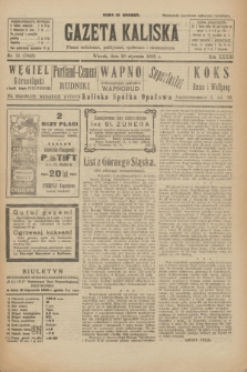 Gazeta Kaliska : pismo codzienne, polityczne, społeczne i ekonomiczne. R.33, nr 15 (20 stycznia 1925) = nr 7943