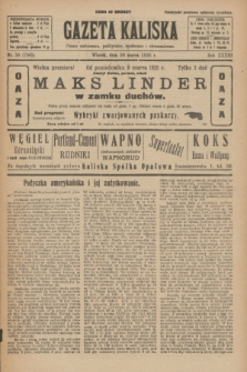 Gazeta Kaliska : pismo codzienne, polityczne, społeczne i ekonomiczne. R.33, nr 56 (10 marca 1925) = nr 7985