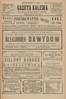 Gazeta Kaliska : pismo codzienne, polityczne, społeczne i ekonomiczne. R.33, nr 61 (15 marca 1925) = nr 7990