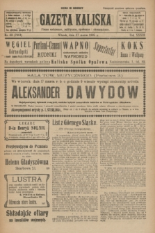 Gazeta Kaliska : pismo codzienne, polityczne, społeczne i ekonomiczne. R.33, nr 62 (17 marca 1925) = nr 7991