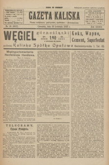 Gazeta Kaliska : pismo codzienne, polityczne, społeczne i ekonomiczne. R.33, nr 99 (30 kwietnia 1925) = nr 8027