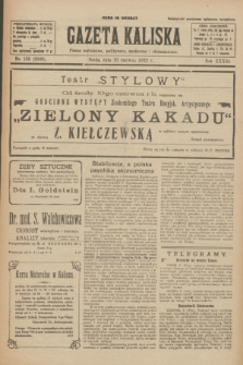 Gazeta Kaliska : pismo codzienne, polityczne, społeczne i ekonomiczne. R.33, nr 132 (10 czerwca 1925) = nr 8060