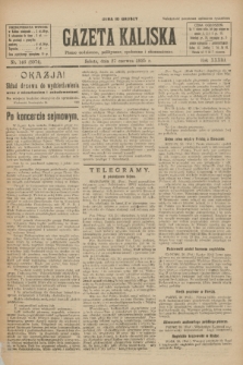 Gazeta Kaliska : pismo codzienne, polityczne, społeczne i ekonomiczne. R.33, nr 146 (27 czerwca 1925) = nr 8074