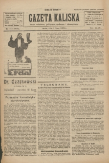 Gazeta Kaliska : pismo codzienne, polityczne, społeczne i ekonomiczne. R.33, nr 148 (1 lipca 1925) = nr 8076