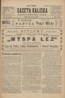 Gazeta Kaliska : pismo codzienne, polityczne, społeczne i ekonomiczne. R.33, nr 150 (3 lipca 1925) = nr 8078