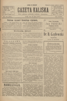 Gazeta Kaliska : pismo codzienne, polityczne, społeczne i ekonomiczne. R.33, nr 160 (15 lipca 1925) = nr 8088