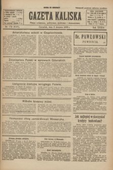 Gazeta Kaliska : pismo codzienne, polityczne, społeczne i ekonomiczne. R.33, nr 179 (6 sierpnia 1925) = nr 8107