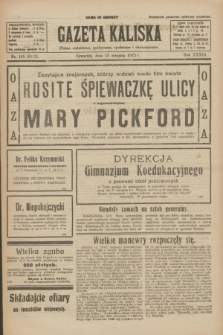 Gazeta Kaliska : pismo codzienne, polityczne, społeczne i ekonomiczne. R.33, nr 185 (13 sierpnia 1925) = nr 8113