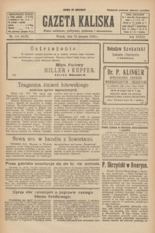 Gazeta Kaliska : pismo codzienne, polityczne, społeczne i ekonomiczne. R.33, nr 195 (25 sierpnia 1925) = nr 8122