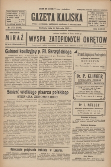 Gazeta Kaliska : pismo codzienne, polityczne, społeczne i ekonomiczne. R.33, nr 272 (22 listopada 1925) = nr 8199