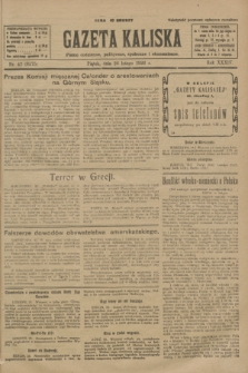Gazeta Kaliska : pismo codzienne, polityczne, społeczne i ekonomiczne. R.34, nr 47 (26 lutego 1926) = nr 8275