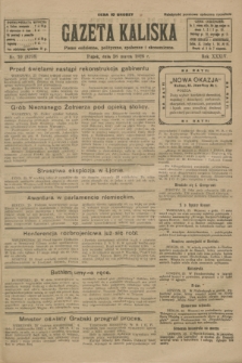 Gazeta Kaliska : pismo codzienne, polityczne, społeczne i ekonomiczne. R.34, nr 70 (26 marca 1926) = nr 8298