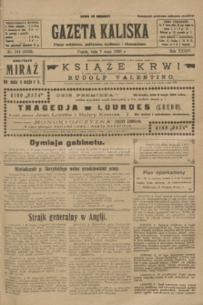 Gazeta Kaliska : pismo codzienne, polityczne, społeczne i ekonomiczne. R.34, nr 104 (7 maja 1926) = nr 8332