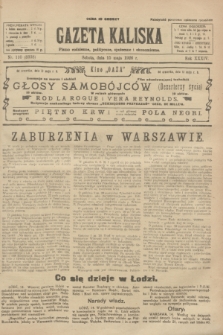 Gazeta Kaliska : pismo codzienne, polityczne, społeczne i ekonomiczne. R.34, nr 110 (15 maja 1926) = nr 8338