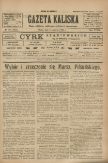 Gazeta Kaliska : pismo codzienne, polityczne, społeczne i ekonomiczne. R.34, nr 124 (2 czerwca 1926) = nr 8352 + dod.