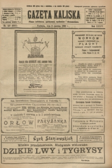 Gazeta Kaliska : pismo codzienne, polityczne, społeczne i ekonomiczne. R.34, nr 127 (6 czerwca 1926) = nr 8355