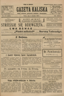 Gazeta Kaliska : pismo codzienne, polityczne, społeczne i ekonomiczne. R.34, nr 176 (4 sierpnia 1926) = nr 8404