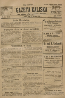 Gazeta Kaliska : pismo codzienne, polityczne, społeczne i ekonomiczne. R.34, nr 184 (13 sierpnia 1926) = nr 8412