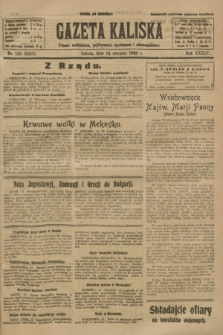 Gazeta Kaliska : pismo codzienne, polityczne, społeczne i ekonomiczne. R.34, nr 185 (14 sierpnia 1926) = nr 8413