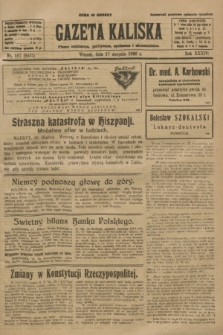 Gazeta Kaliska : pismo codzienne, polityczne, społeczne i ekonomiczne. R.34, nr 187 (17 sierpnia 1926) = nr 8415