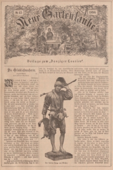 Neue Gartenlaube : Beilage zum „Danziger Courier”. 1896, № 45 ([8 November])