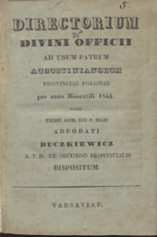 Directorium Divini Officii ad usum Patrum Augustinianorum Provinciae Polonae pro anno Bissextili 1844