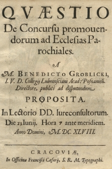 Qvæstio De Concursu promouendorum ad Ecclesias Parochiales
