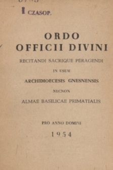 Ordo Officii Divini Recitandi Sacrique Peragendi in usum Archidioecesis Gnesnensis necnon Almae Basilicae Primatialis pro Anno Domini 1954